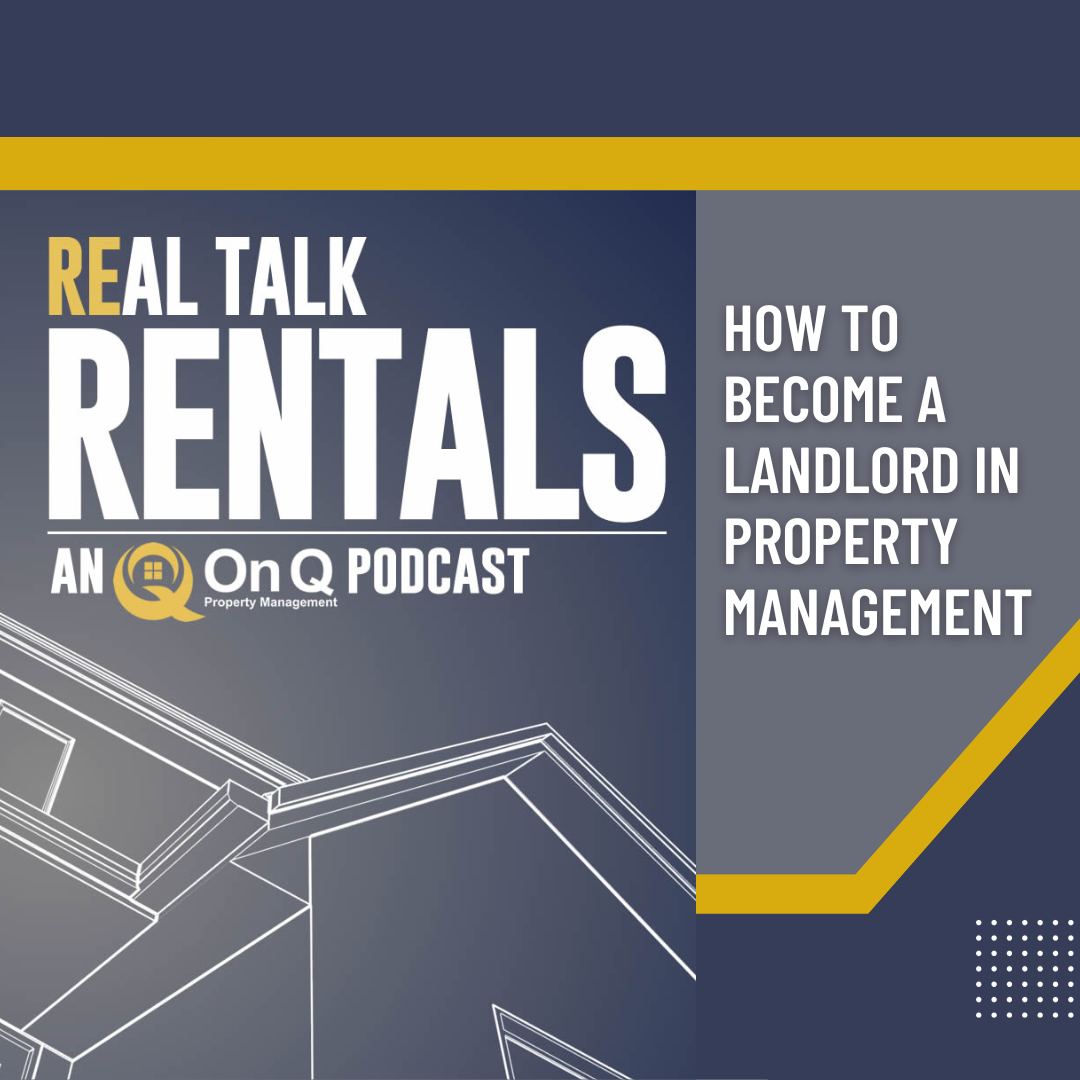 How to Become a Landlord in Property Management