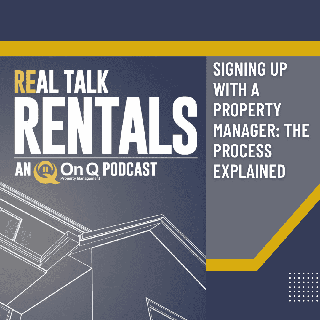 Signing Up With a Property Manager