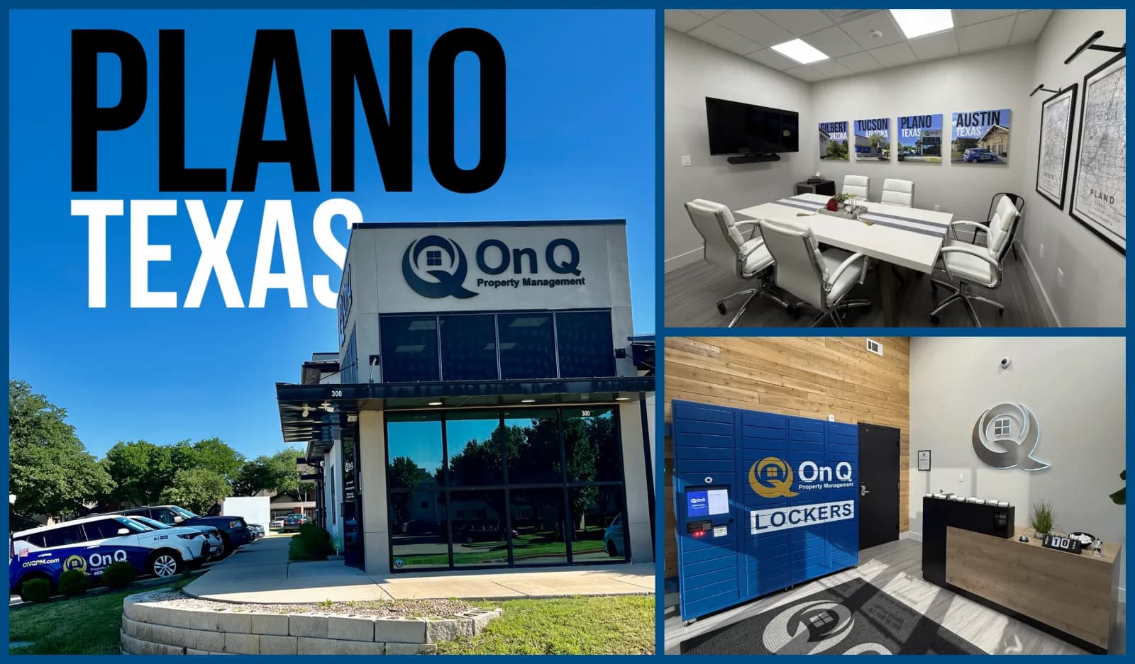 A "Plano, Texas" branded collage of the On Q Property Management office: the branded exterior of the building with parked cars out front, a conference room with a long table and framed market posters for Gilbert, Tucson, Plano and Austin on the wall, and the lobby area with the blue On Q lockers unit and front desk