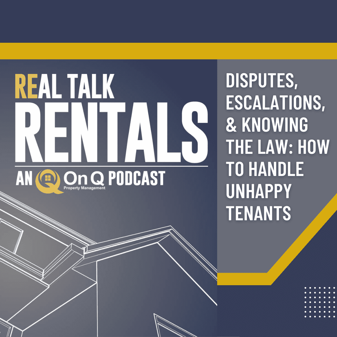 How to Handle Unhappy Tenants